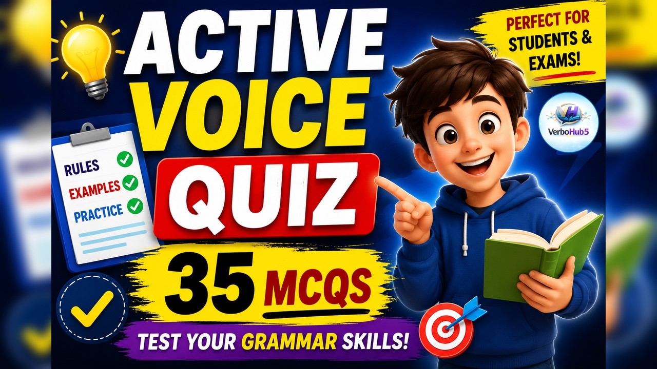 Active Voice vs Passive Voice Quiz | 35 MCQs | English Grammar Test | VerboHub5