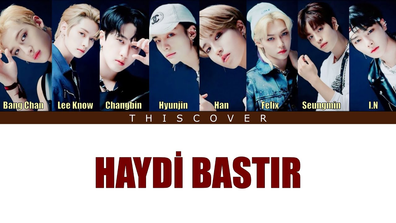 Stray Kids - Haydi Bastır (AI Cover)