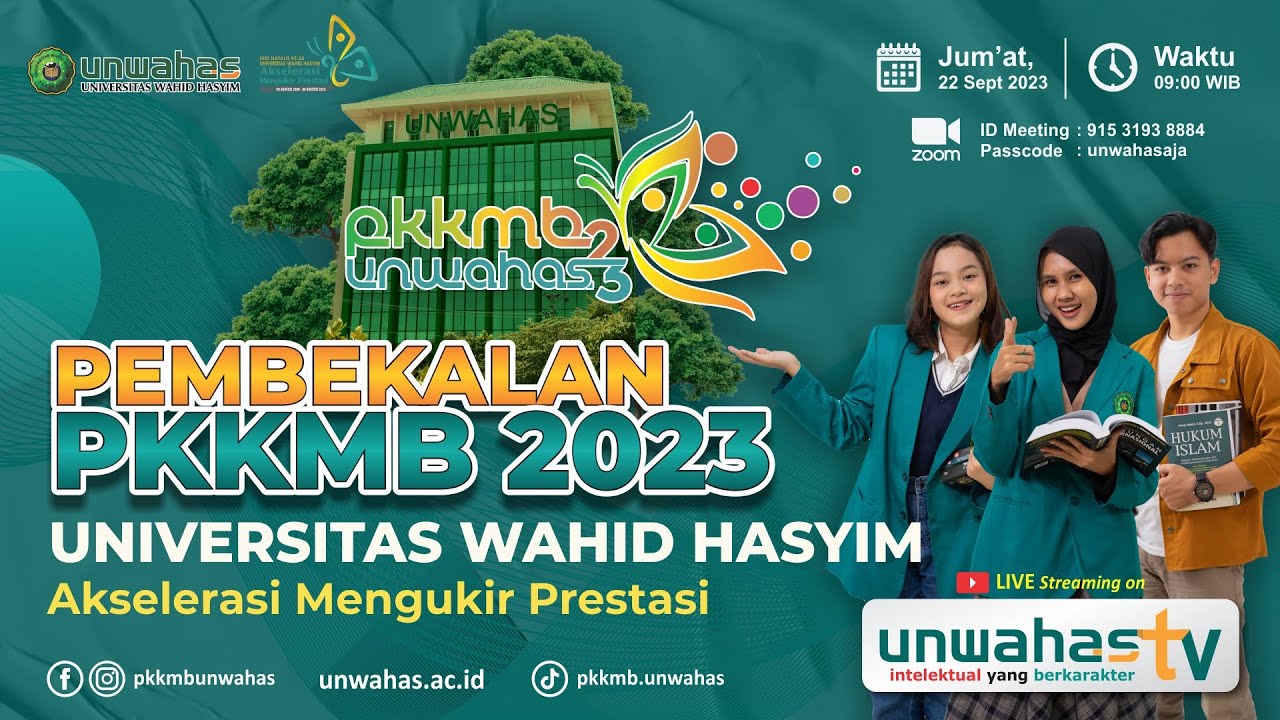 🔴 [LIVE] PEMBEKALAN PKKMB UNWAHAS TAHUN 2023
