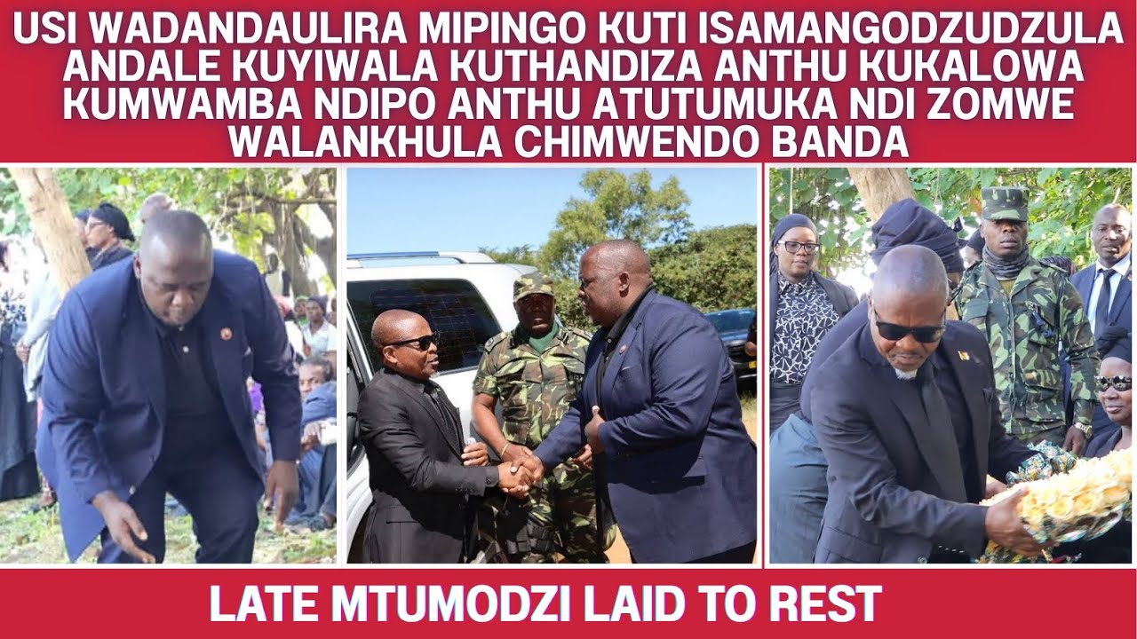 TAMVANI ZOMWE WALANKHULA CHIMWENDO BANDA NDI A USI KU MWAMBO WA MALIRO A CHIKUMBUTSO MTUMODZI - RIP