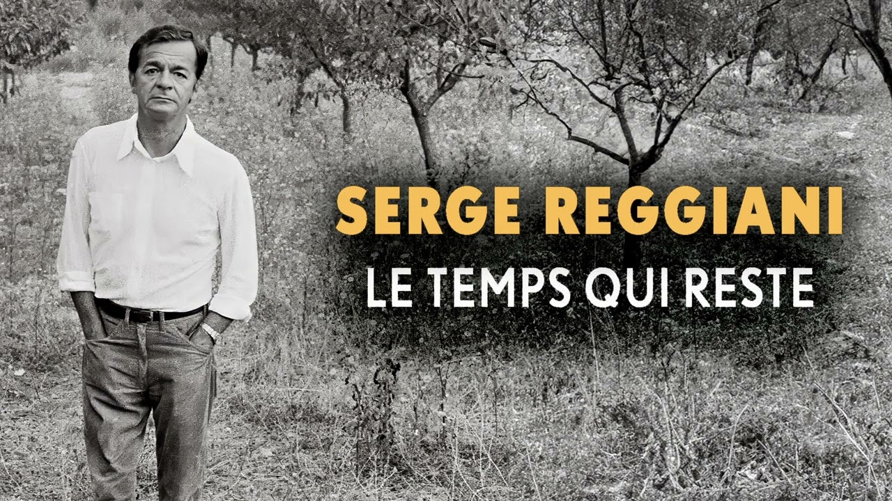 Serge Reggiani - Le temps qui reste (Audio officiel)