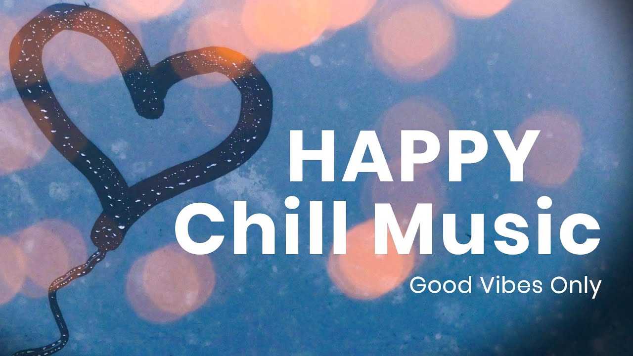 [Playlist] しあわせな空気感｜洋楽Mix｜Chill pop × R&B｜作業用BGM