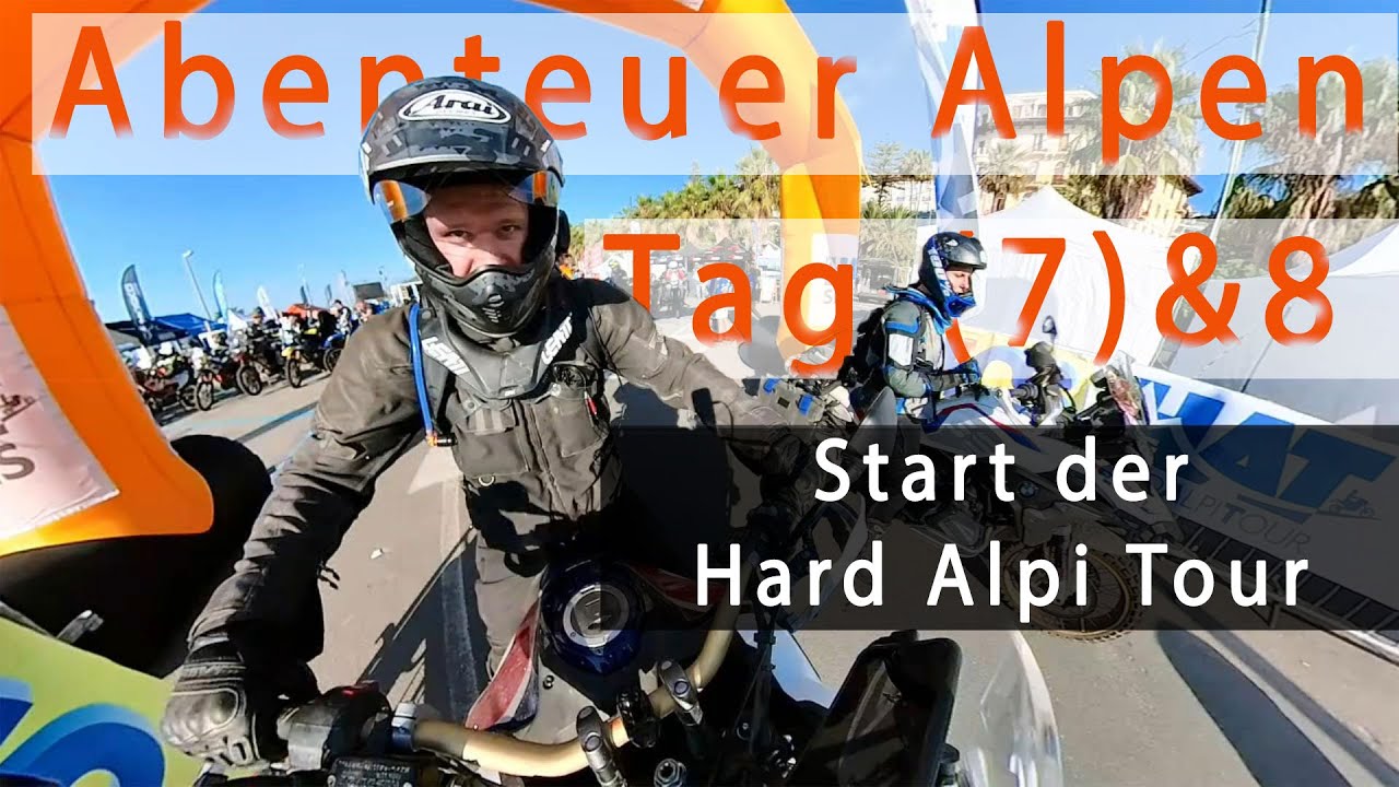 Abenteuer Alpen Tag (7)&8: Hard Alpi Tour 1/2
