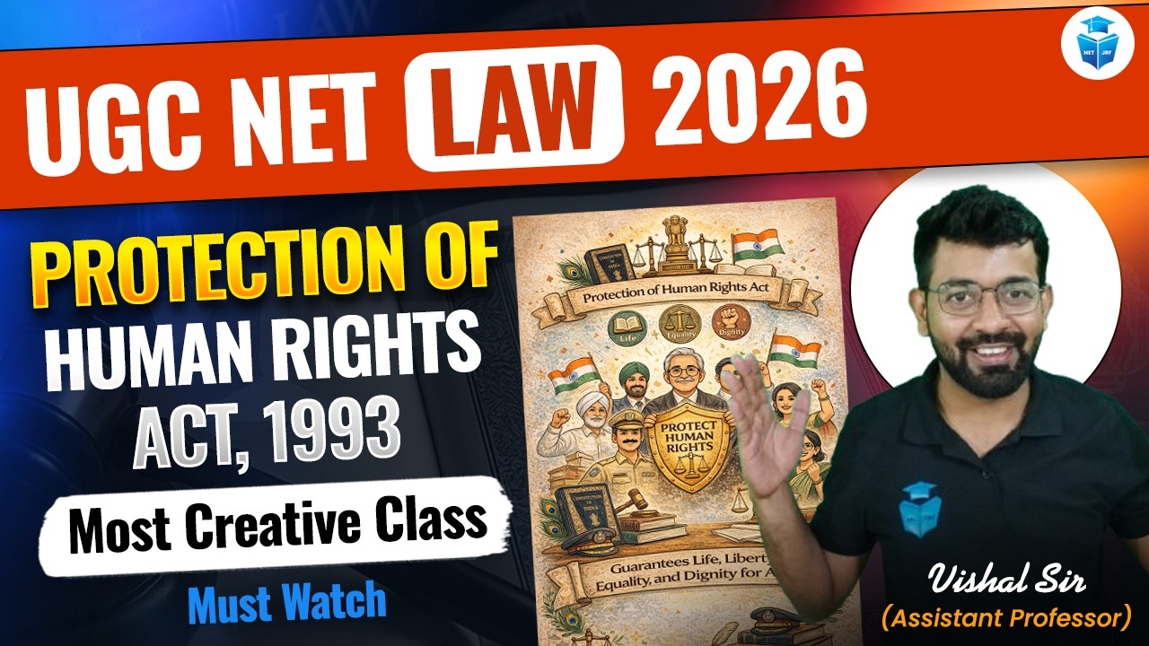 UGC NET Law | Protection of Human Rights Act, 1993 Explained | Important Topics for NET/JRF