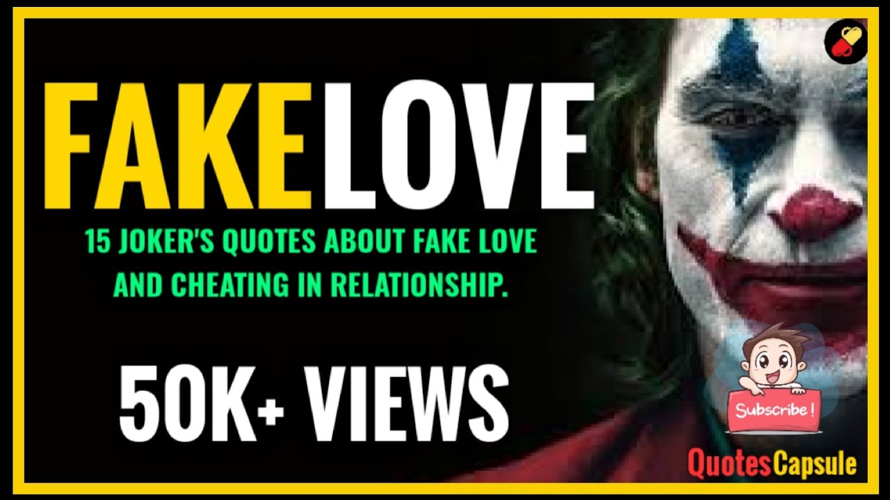 15 JOKER QUOTES ABOUT FAKE LOVE || CHEATING IN RELATIONSHIP || JOKER QUOTES || QUOTES 2020