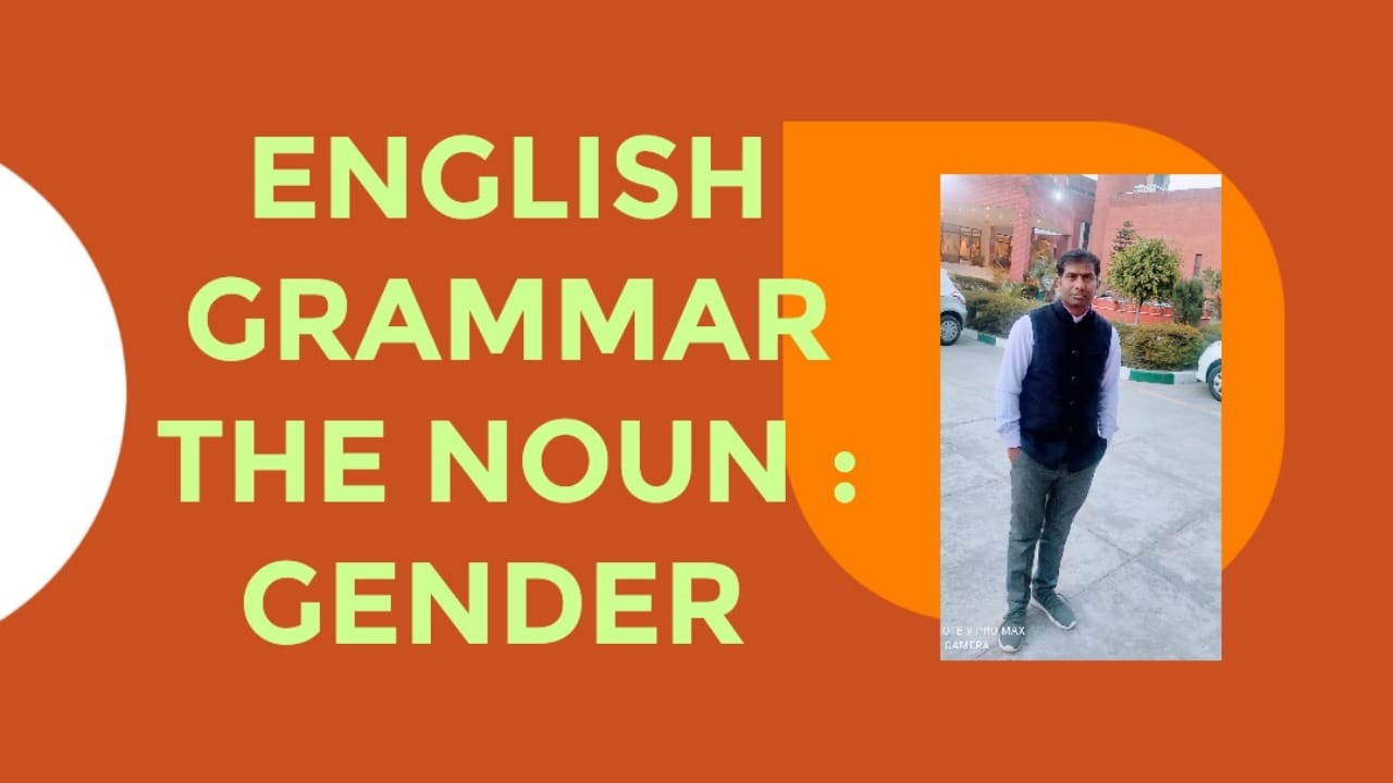 @ApexAcademybyanilsir @ENGLISH GRAMMAR  THE NOUN :GENDER CHAP.6