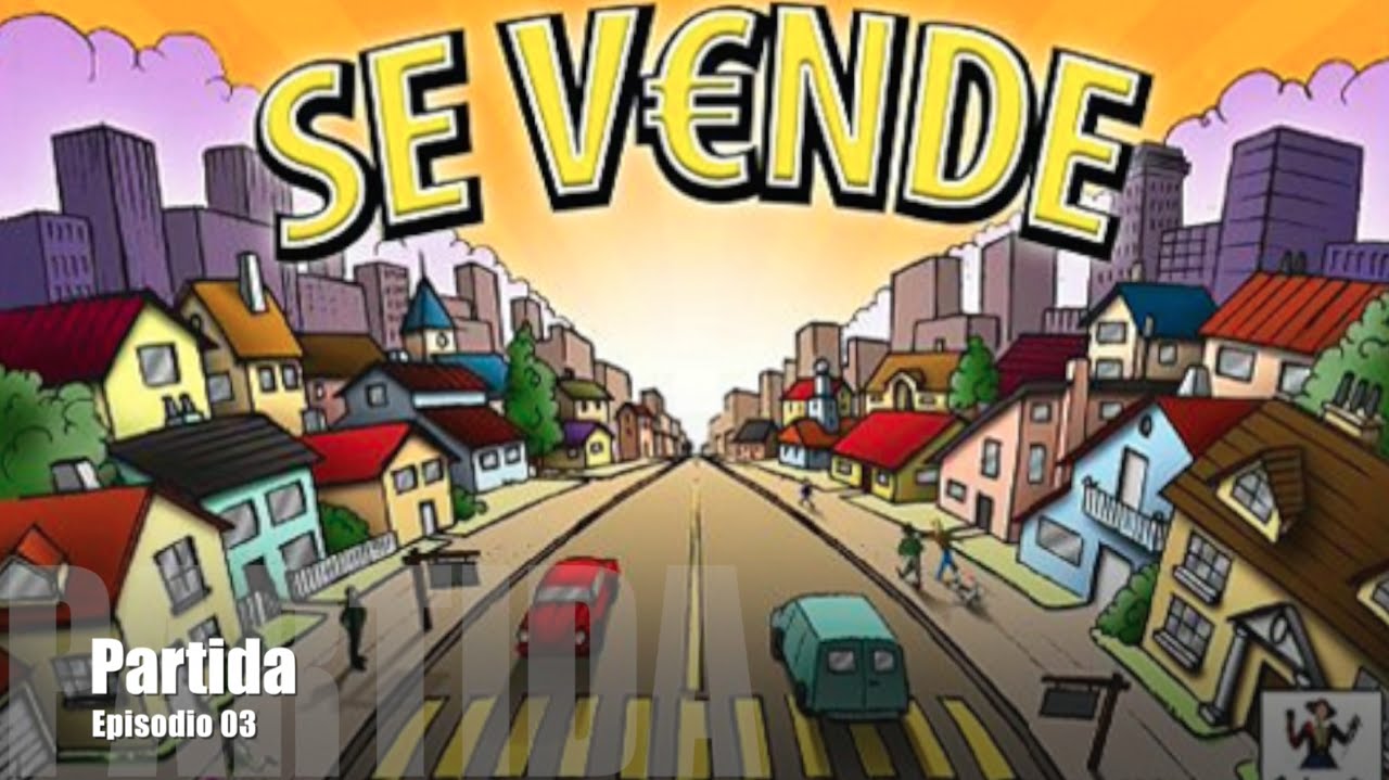 Se Vende E03 - Partida