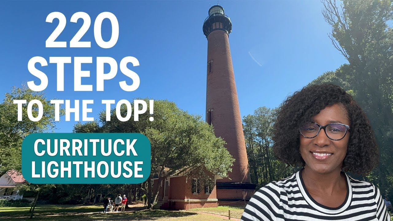 Climbing Currituck Beach Lighthouse | 220 Steps to the Top!!