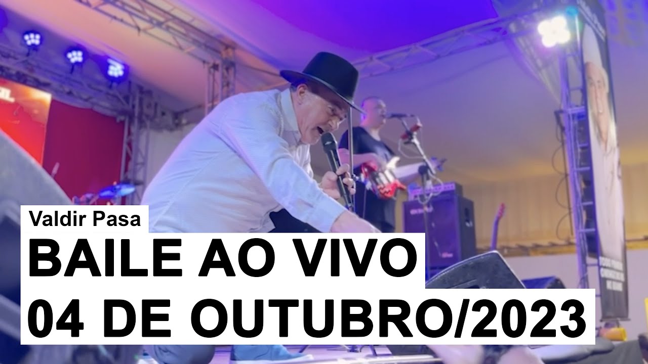 Valdir Pasa - Ao Vivo no Bailão (04 de Outubro/2023)
