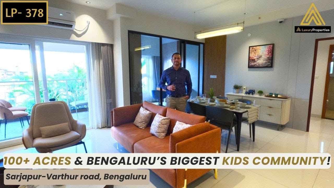 Inside Bengaluru's biggest Child-Centric 100 acres Apartment Township | Sarjapur | Luxury Properties