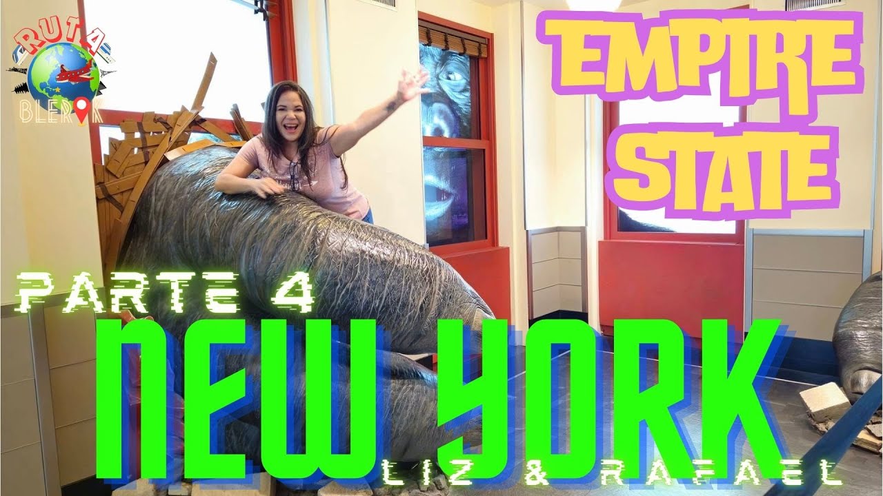 4/6 Viajando 24 horas RUTA a NEW YORK (EMPIRE State & King KONG) día 1 2024