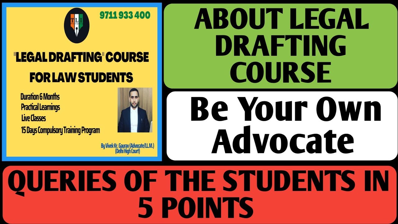 ABOUT LEGAL DRAFTING COURSE: Course Timings, Mode of Live Classes, Language, No. of Lectures, etc.