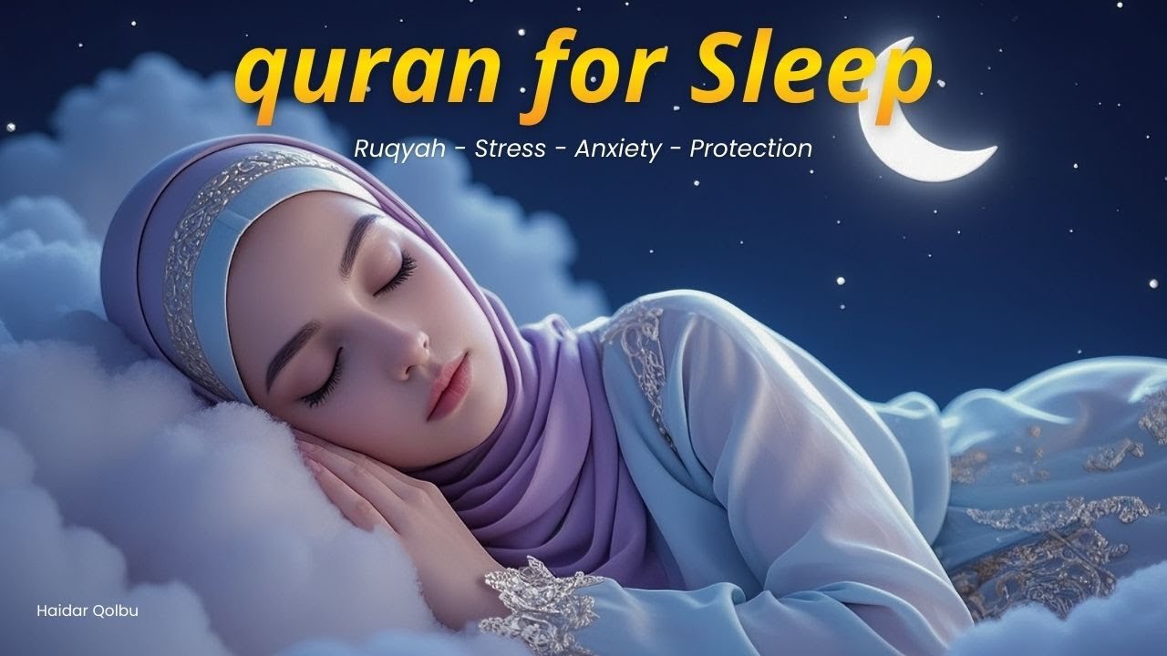 Surah Ar Rahman سورة الرحمن | Relaxing Quran Recitation for Deep Sleep | An Nur #lofiquran #haidar