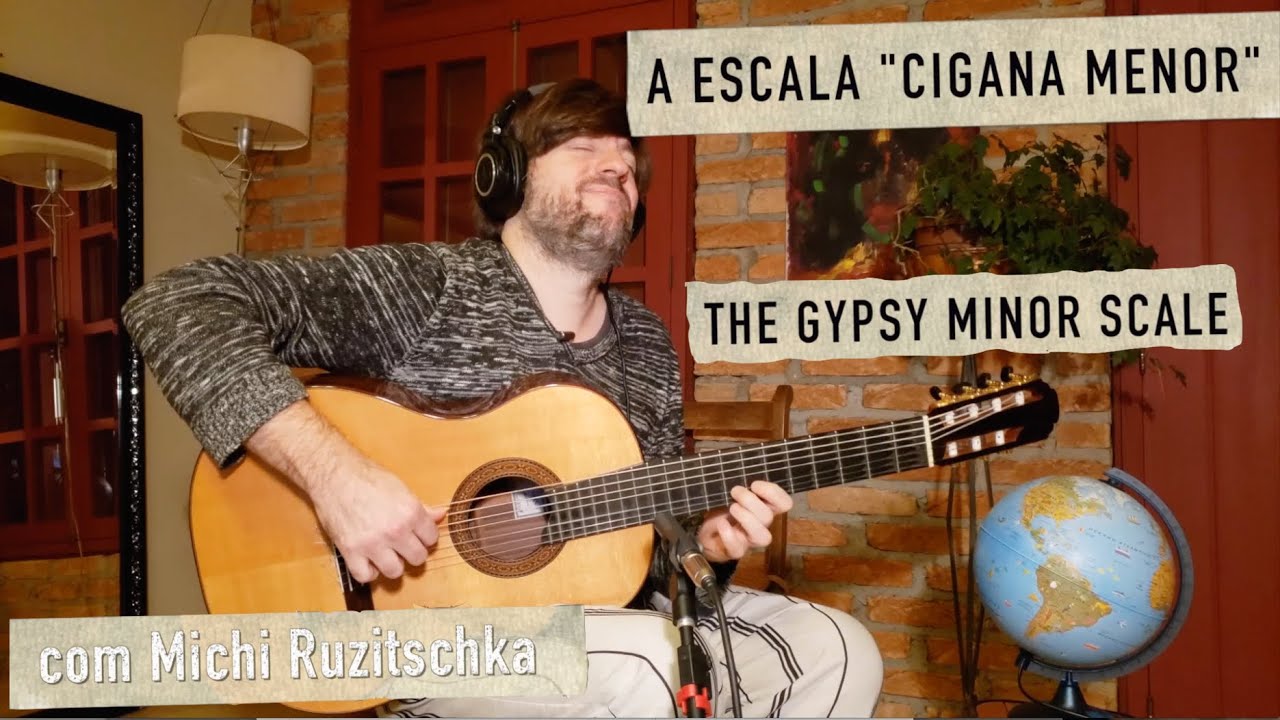 ESCALA CIGANA MENOR | THE GYPSY MINOR SCALE | Violão do Mundo EP2 | Michi Ruzitschka