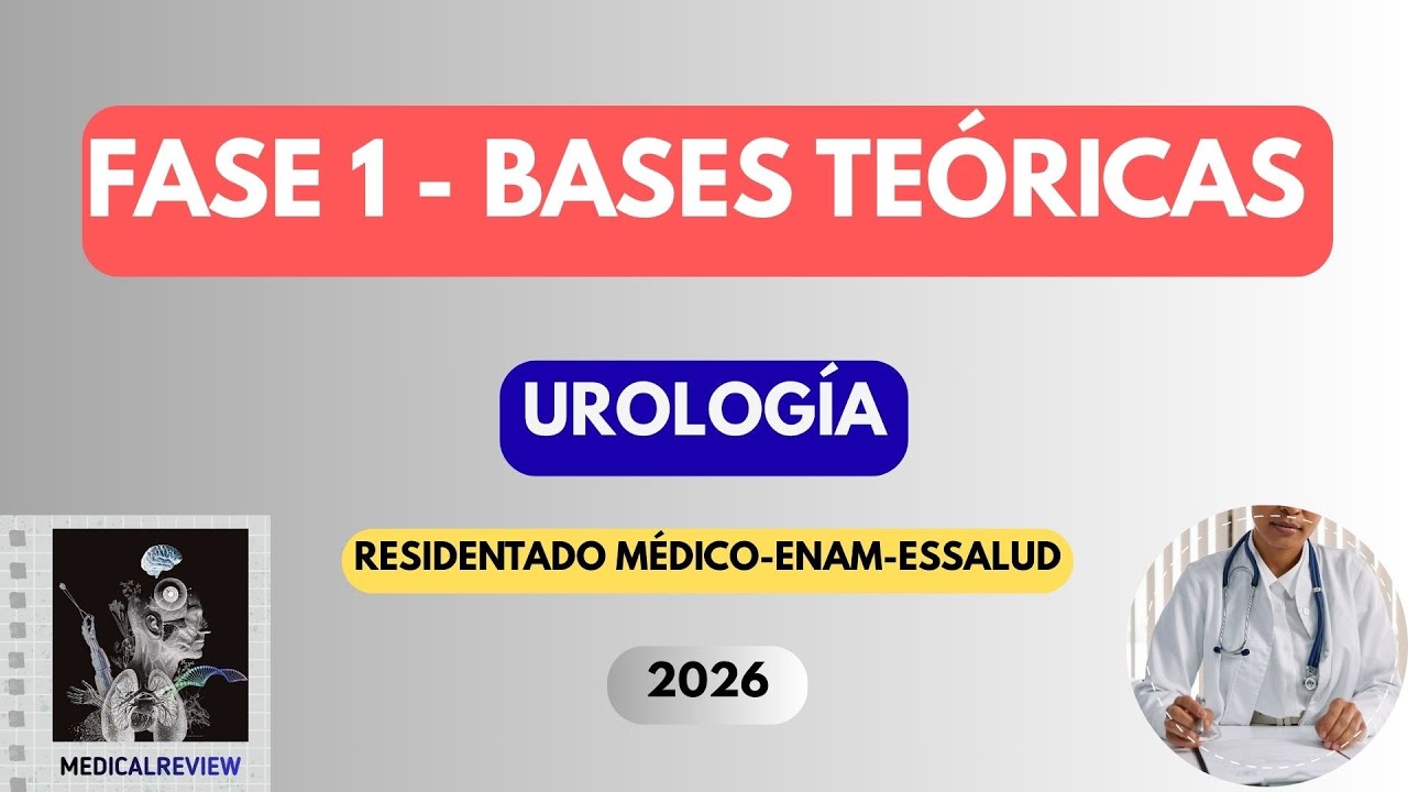 FASE 1 - BASES TEÓRICAS Urología 2