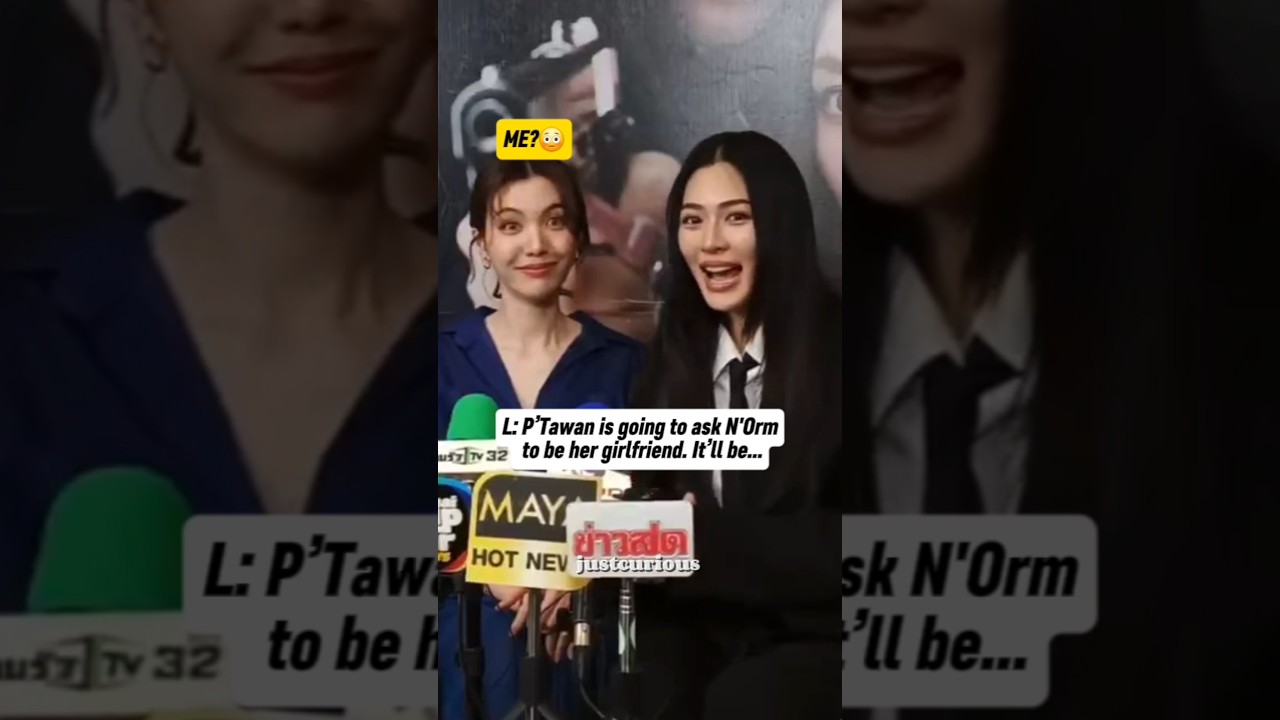 Ling slipped up! maybe she actually wanted to tell Orm... #lingorm #linglingkwong #ormkornnaphat