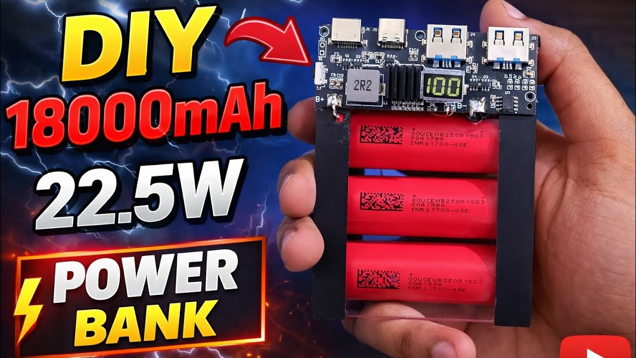 How to make 22.5watt 18000mah Powerbank 💥💥
