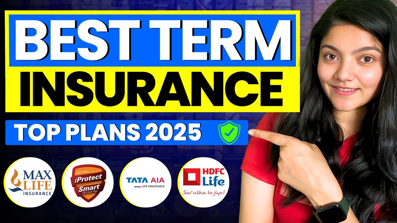 Best Term Insurance 2025-26 || Top 3 Term Insurance Plans in India (2025)