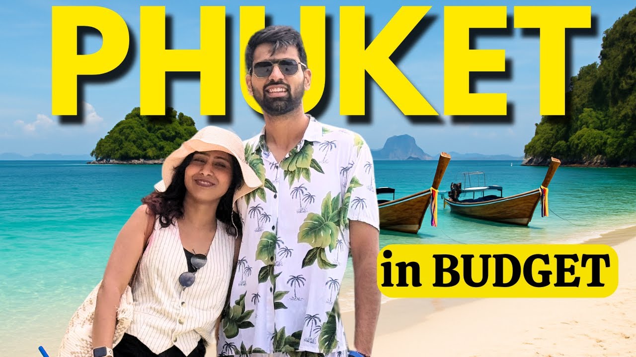 I visited Phuket & Phi Phi Island [2025]: Secret Paradise & Budget Travel Hacks