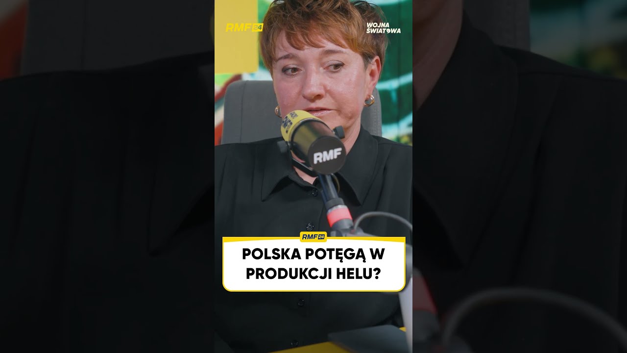 POLSKA POTĘGĄ W PRODUKCJI HELU?