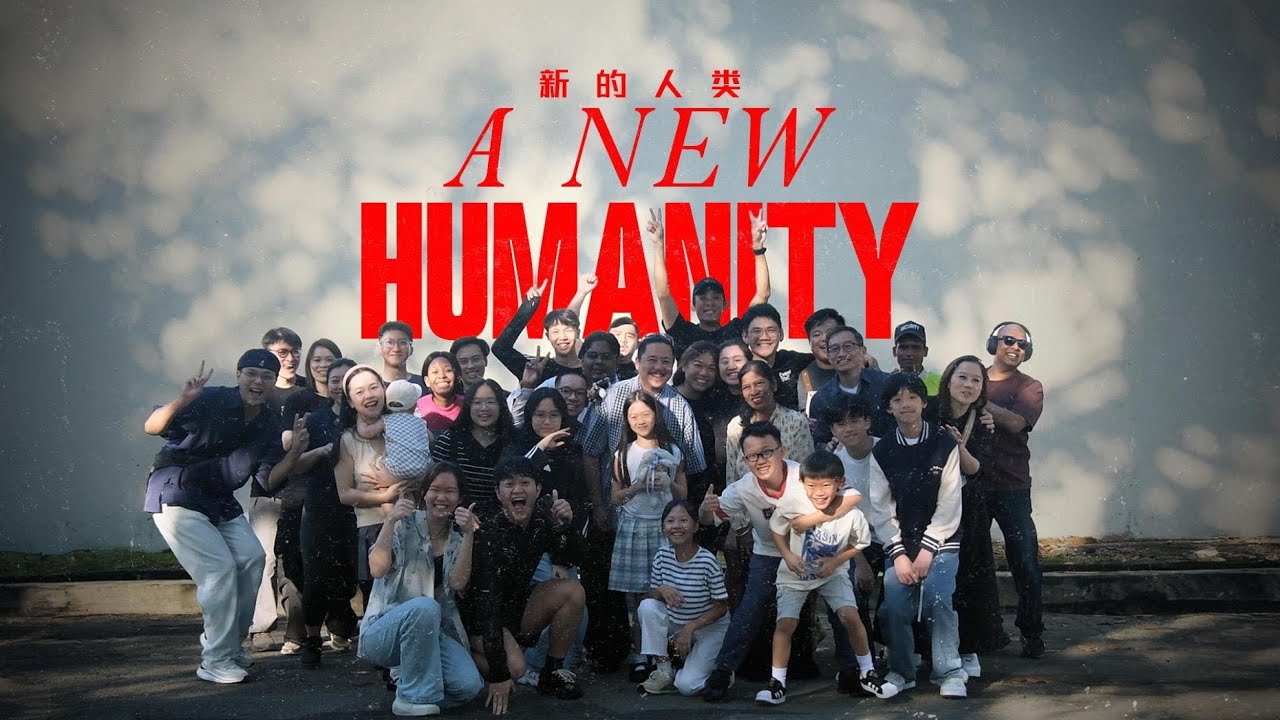 A New Humanity | Part II | Pr Ryan Jong