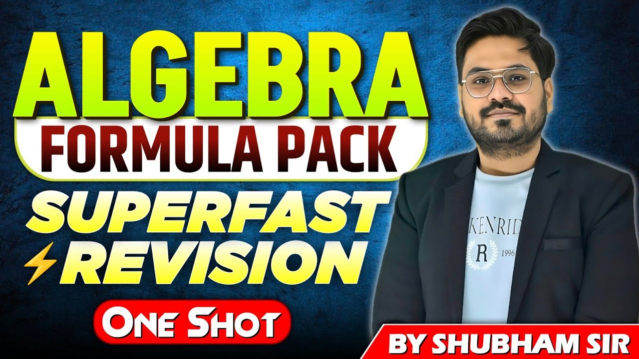 😱 Algebra Formula Pack 1 Shot में! 📘 Super Fast Revision By Shubham sir  🔥 SSC CGL/Railway/NTPC