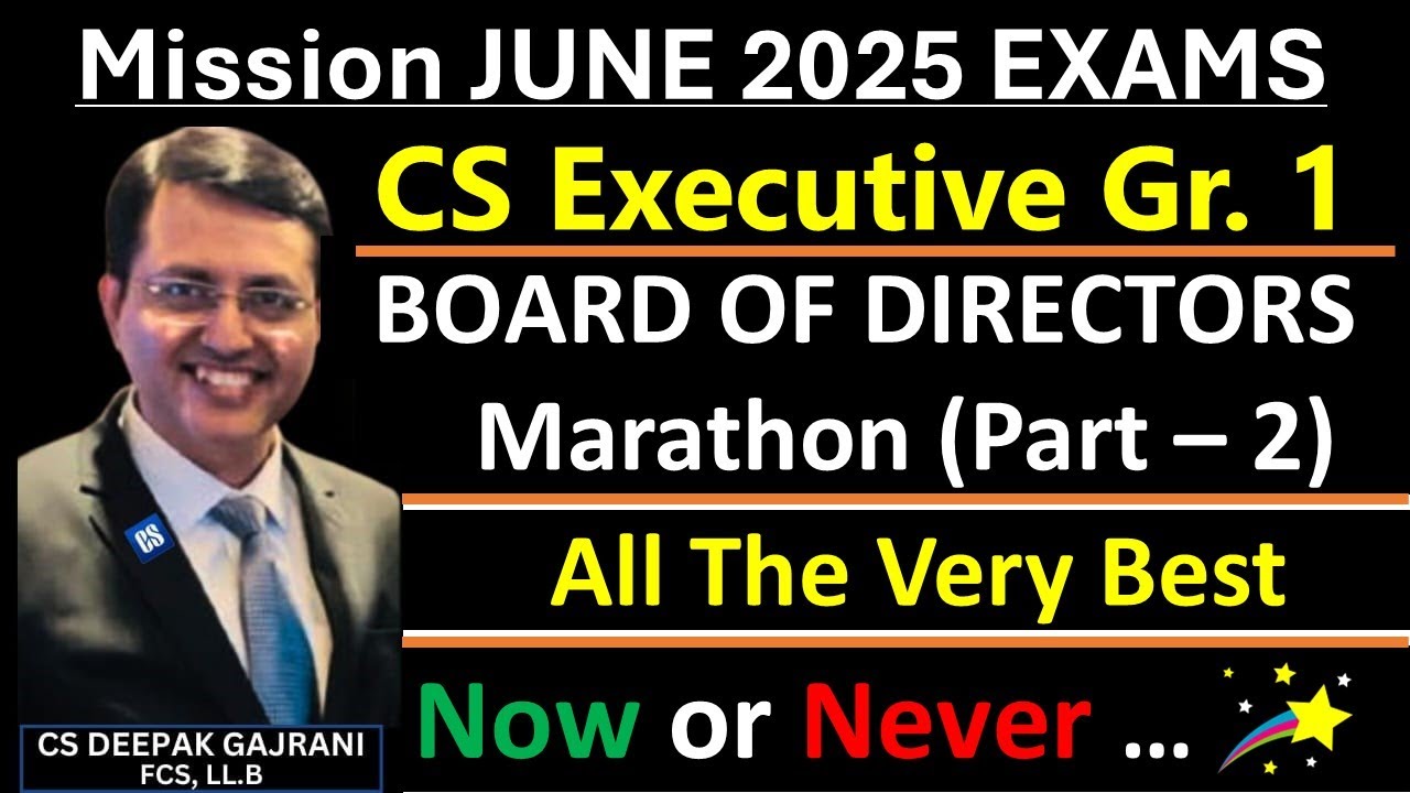 Company Law Revision - Board of Directors - Marathon Part 2