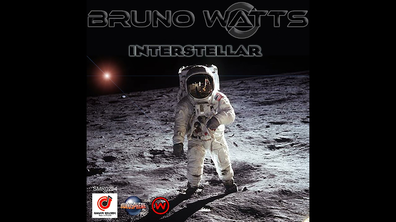 Interstellar - Bruno Watts (Radio Edit)