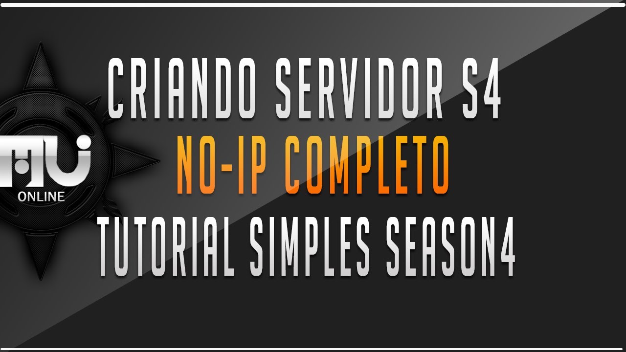 Criando Servidor de MuOnline sem erro NO-IP Season 4