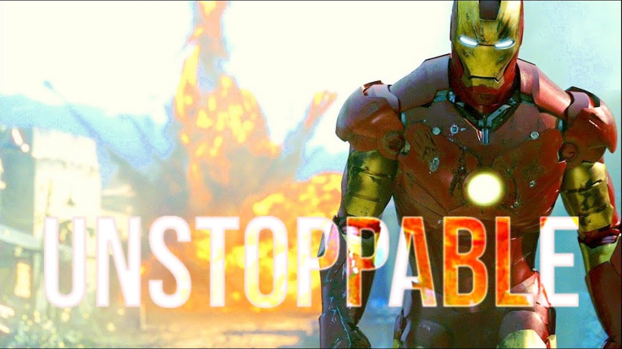 UNSTOPPABLE - IRON MAN