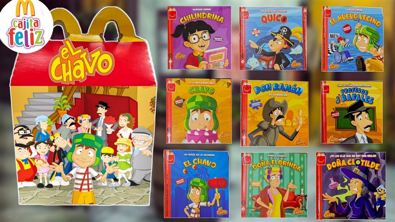 Nueva Cajita Feliz McDonalds EL CHAVO Llega A Muchos Países Con Una Colección ¿Que Juguetes Saldrán?