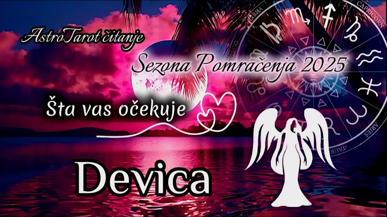 DEVICA “Cunami ljubavi” Horoskop za narednih 6 meseci 