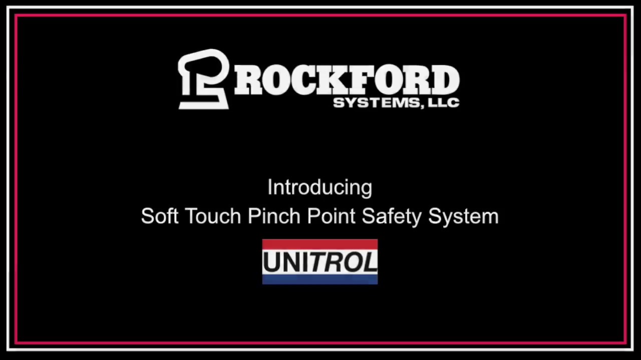 Rockford Systems | Soft Touch Pinch-Point Safety System