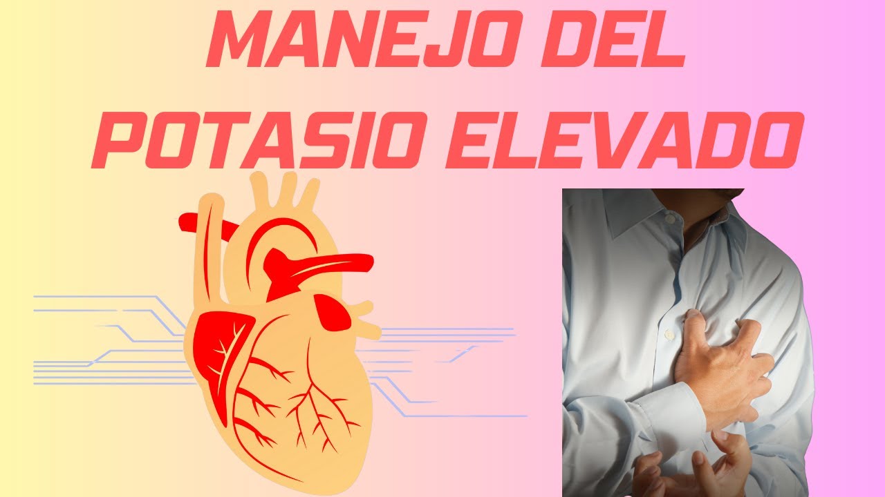 Manejo de la hipercalemia en urgencias