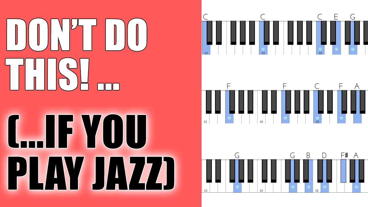 Don't Play This (If You Play Jazz Piano): What To Do With Your Left Hand
