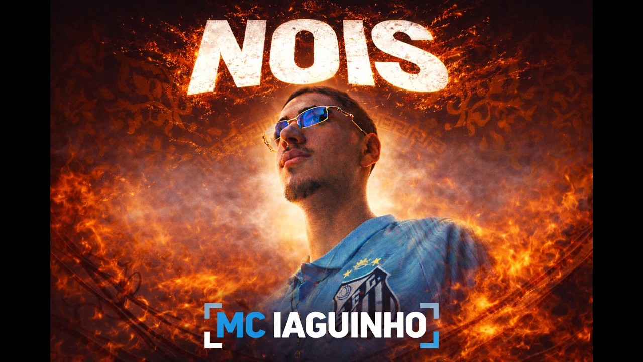 MC IAGUINHO – NOIS (Rap Nacional 2026) | Música Oficial