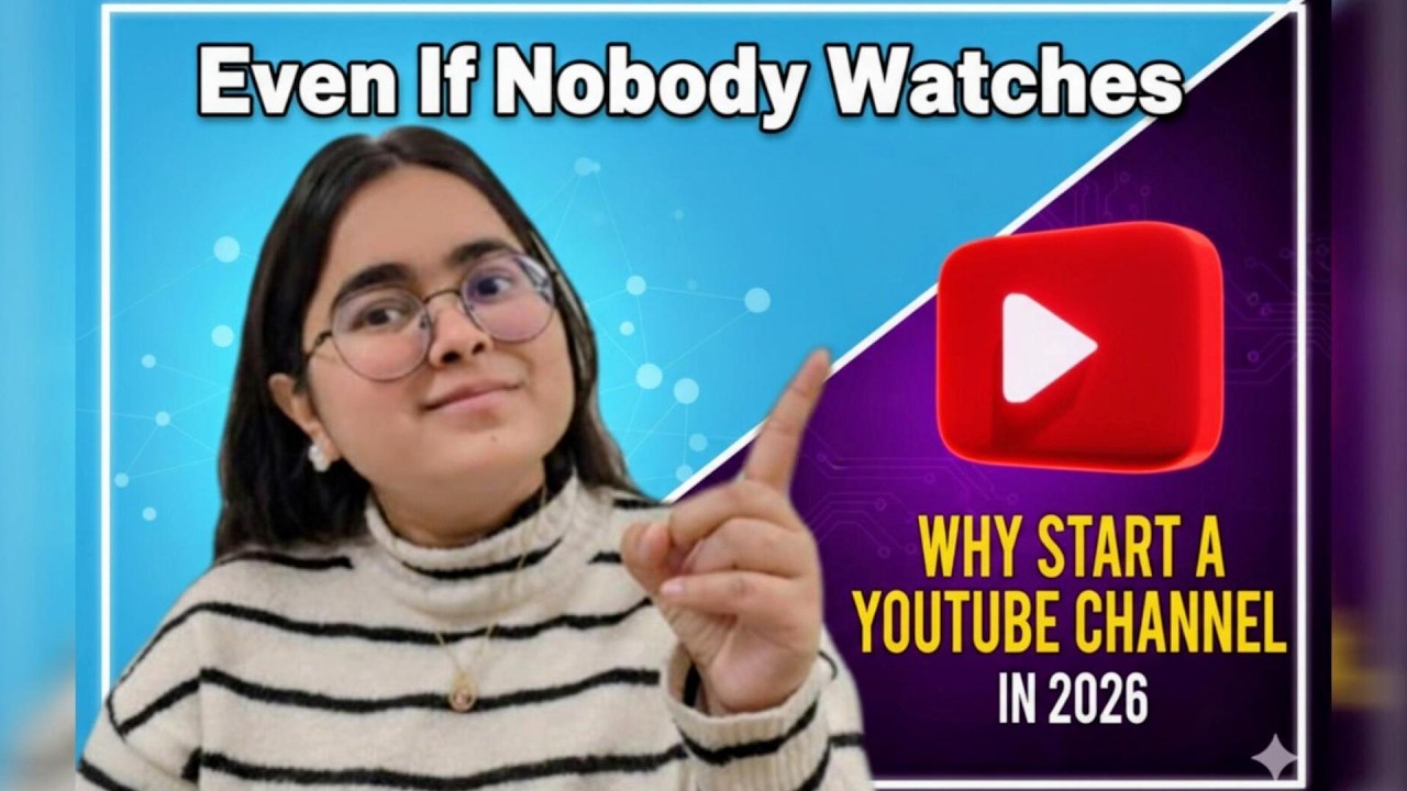 START Your YouTube Channel in 2026-