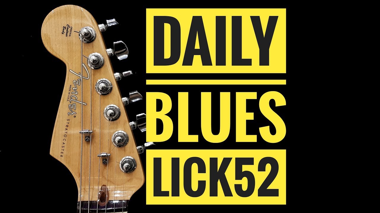 Andy's Lab - Daily Blues Licks #52 - Guitar Lesson