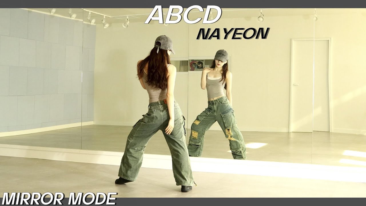 [Kpop]나연(NAYEON) 'ABCD' Dance Mirror Mode