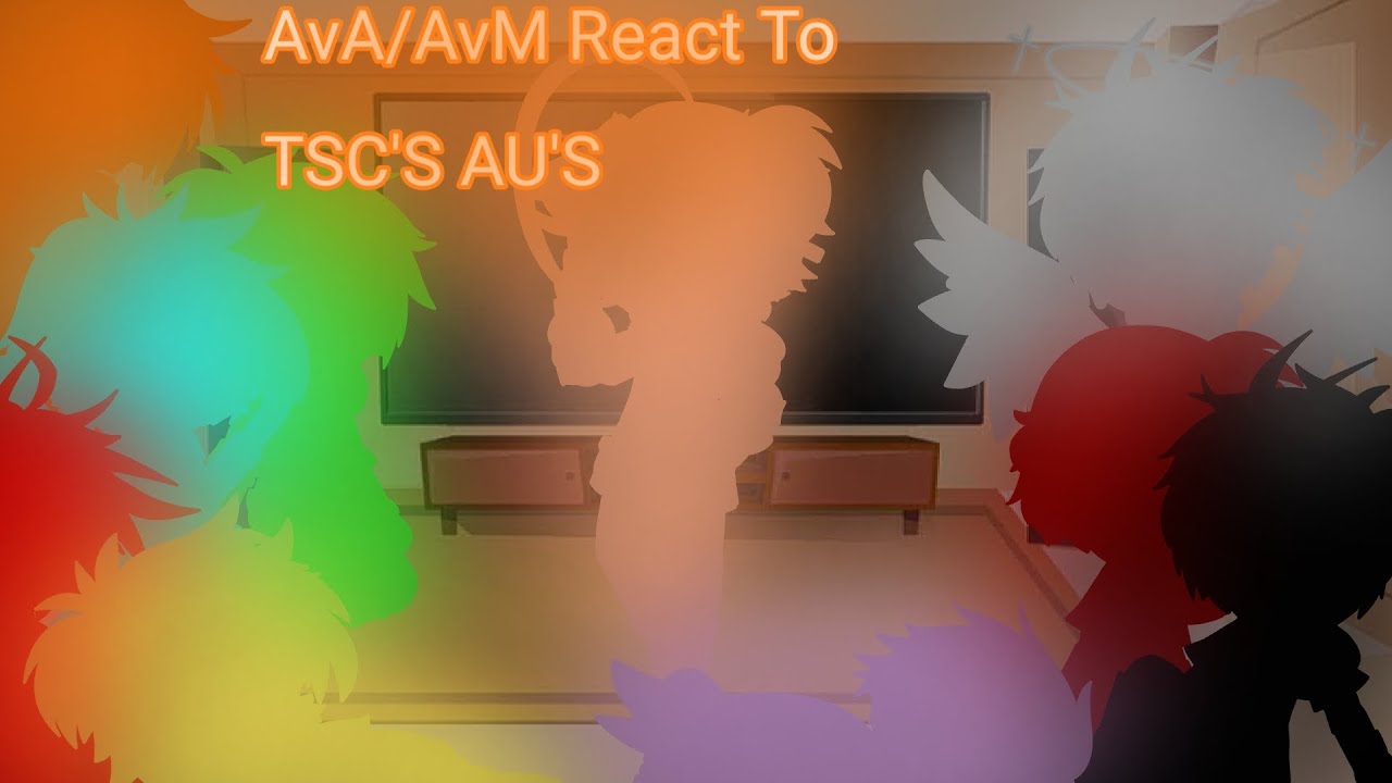 AvA/AvM React To TSC'S AU'S[]Bad Apple[]Bad English[]Gacha Club[]#alanbecker#stickman