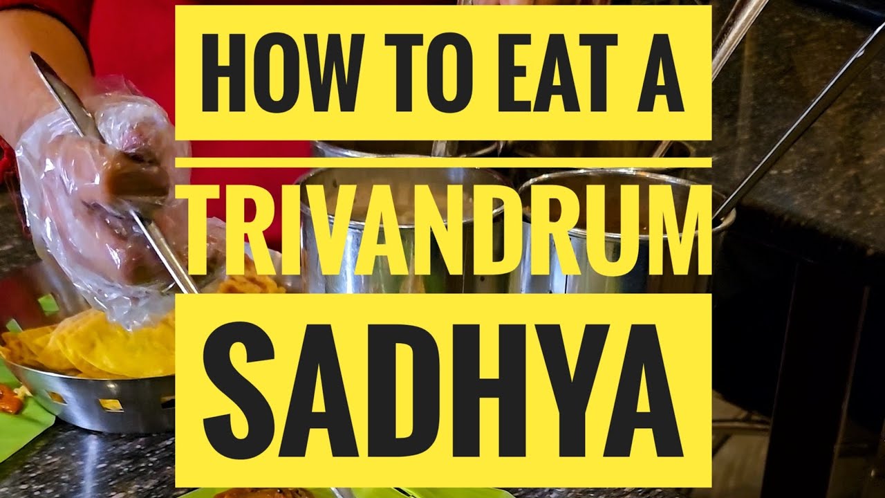How to Eat Trivandrum Sadya Properly💯 