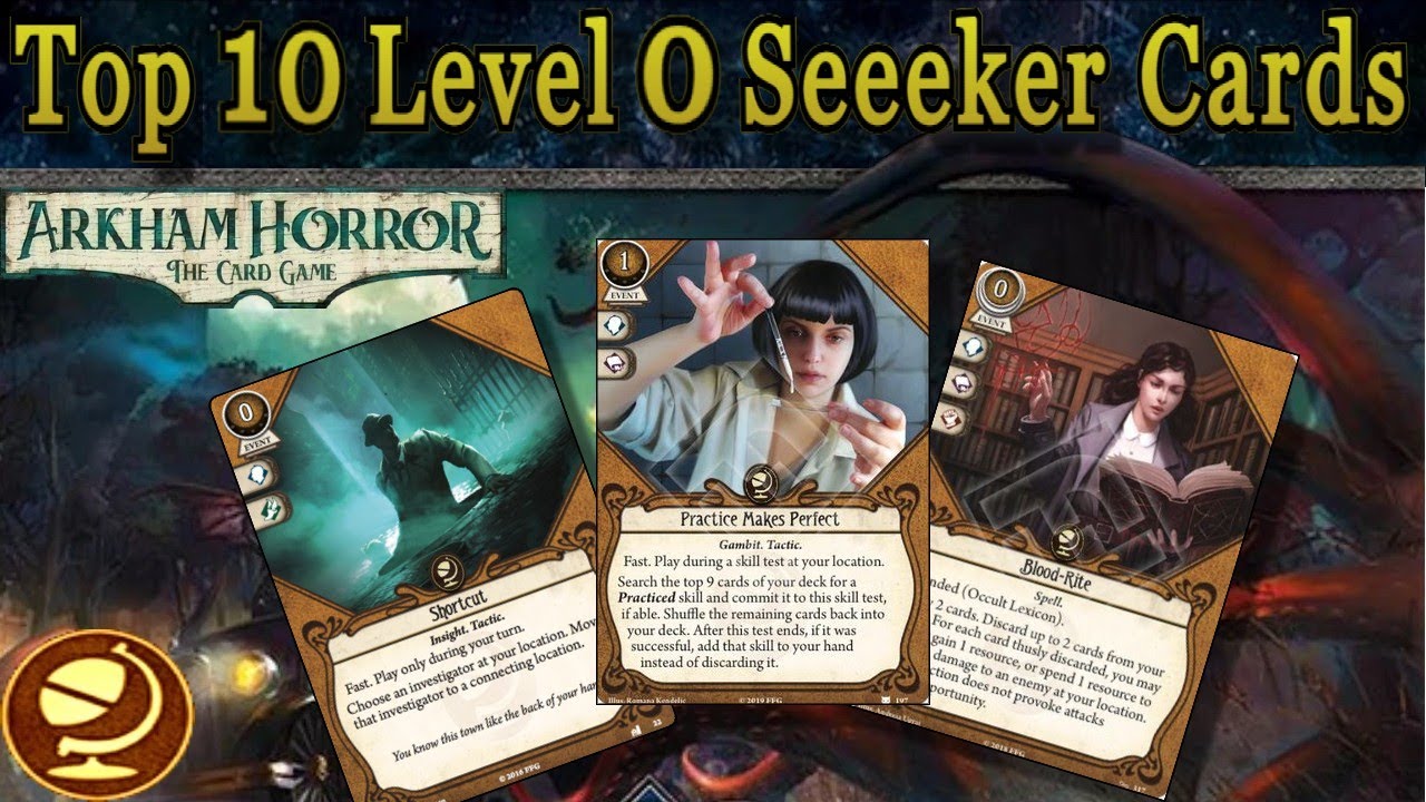 10 лучших карт Искателя 0-го уровня — анализ Arkham Horror LCG
