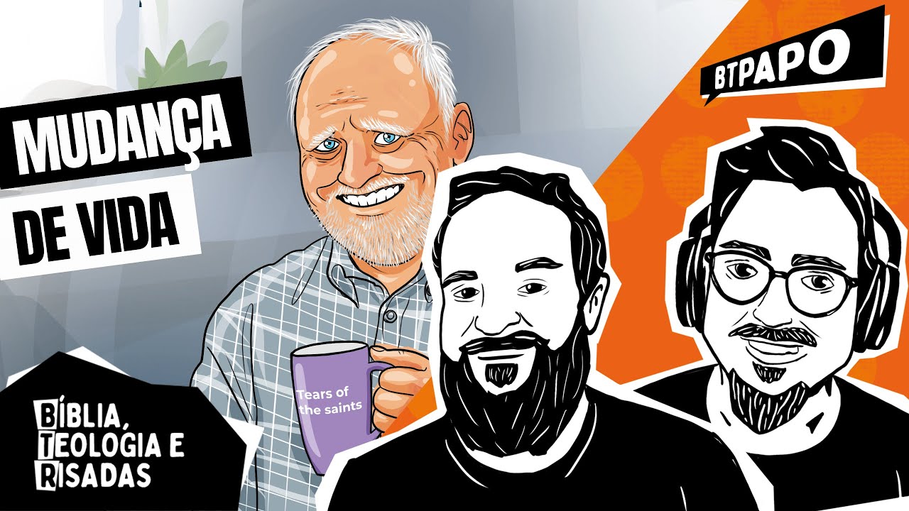 O que é a tristeza segundo Deus? - BTPapo 076