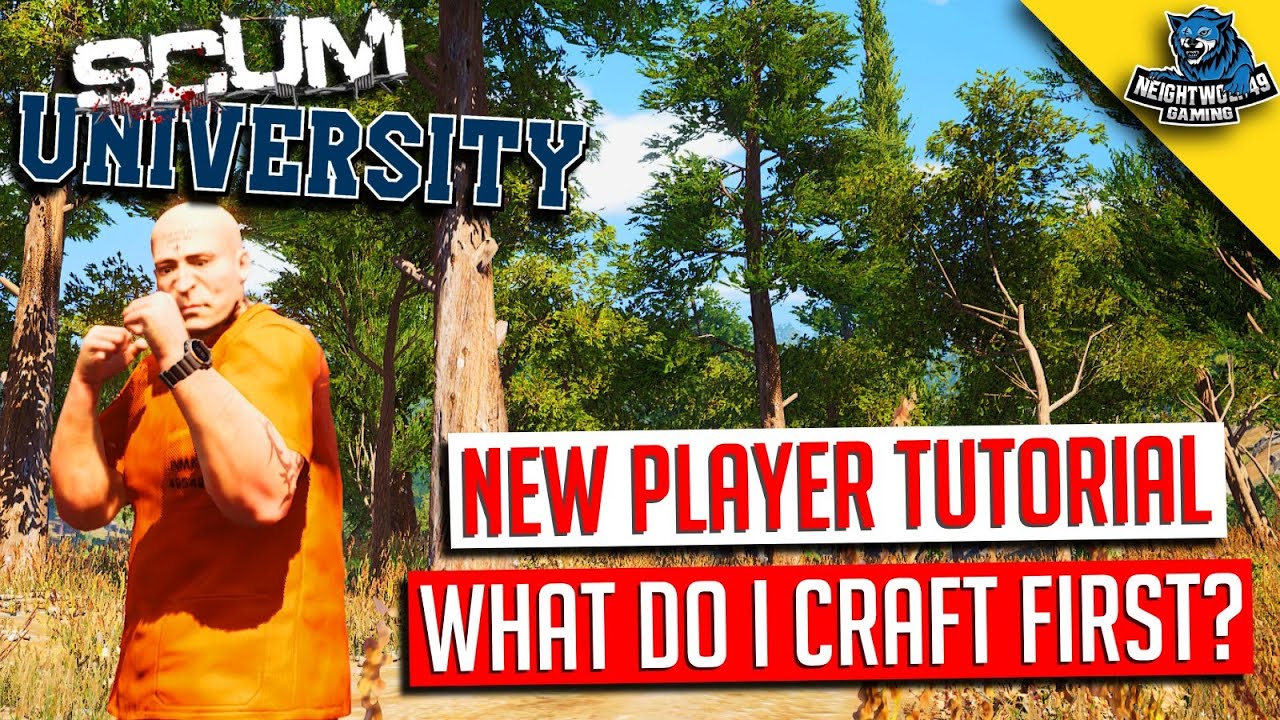 SCUM: How To Get Started! New Player Tutorial: What Do I Craft First?