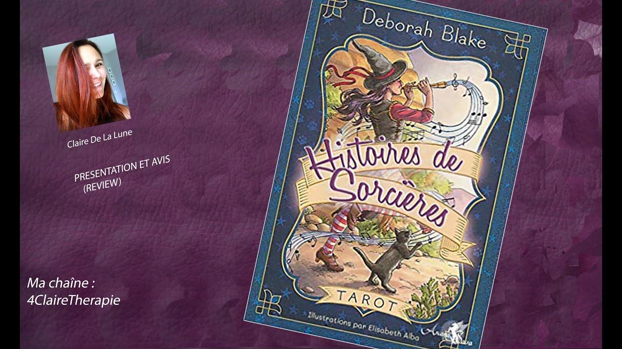 🧹 Le tarot Histoires de Sorcières (review, vidéo)