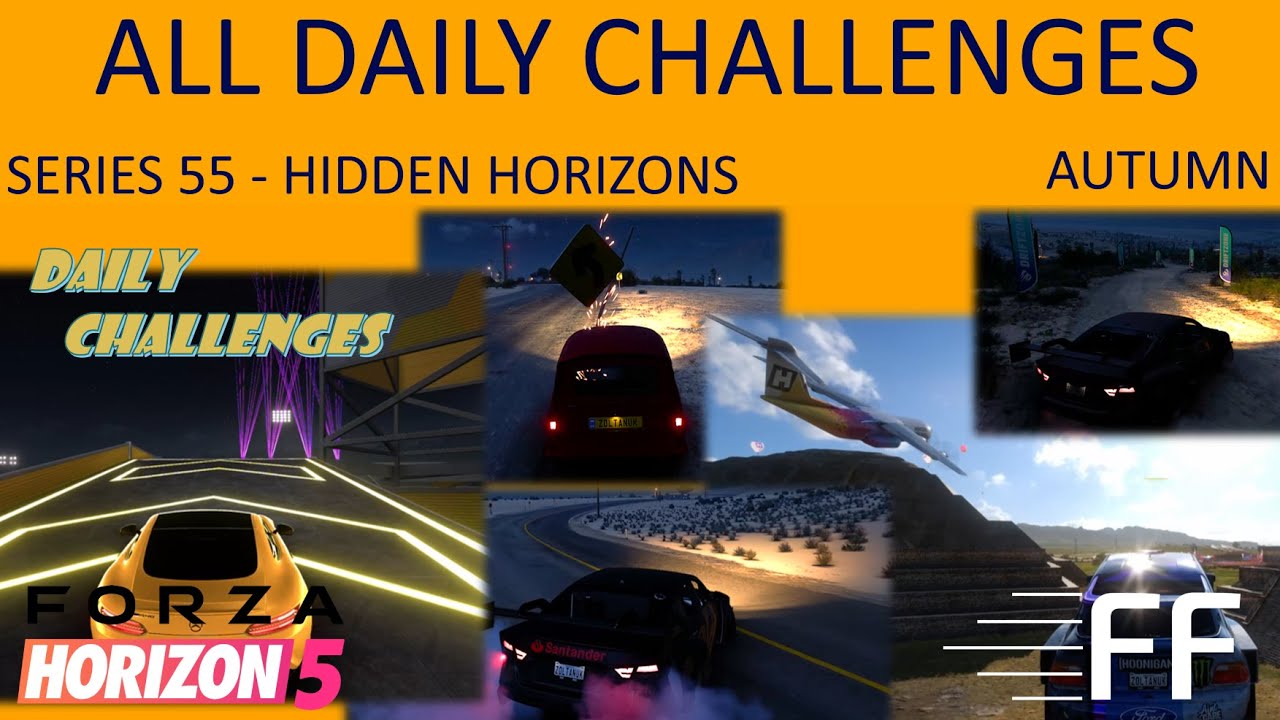 ALL 7 Daily Challenges SOLVED! (Cars, Tunes & Fast Methods) | FH5 Autumn – Series 55 Hidden Horizons