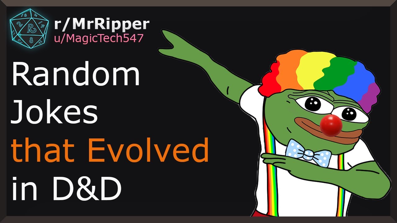 🎲D&D Players, What are some Random Jokes from the players, but evolved into so much more? #1🎲