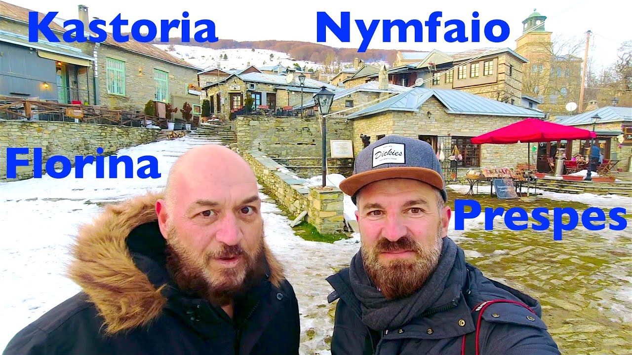 Καστοριά-Φλώρινα-Πρέσπες-Νυμφαίο | Kastoria-Florina-Prespes-Nymfaio, Greece