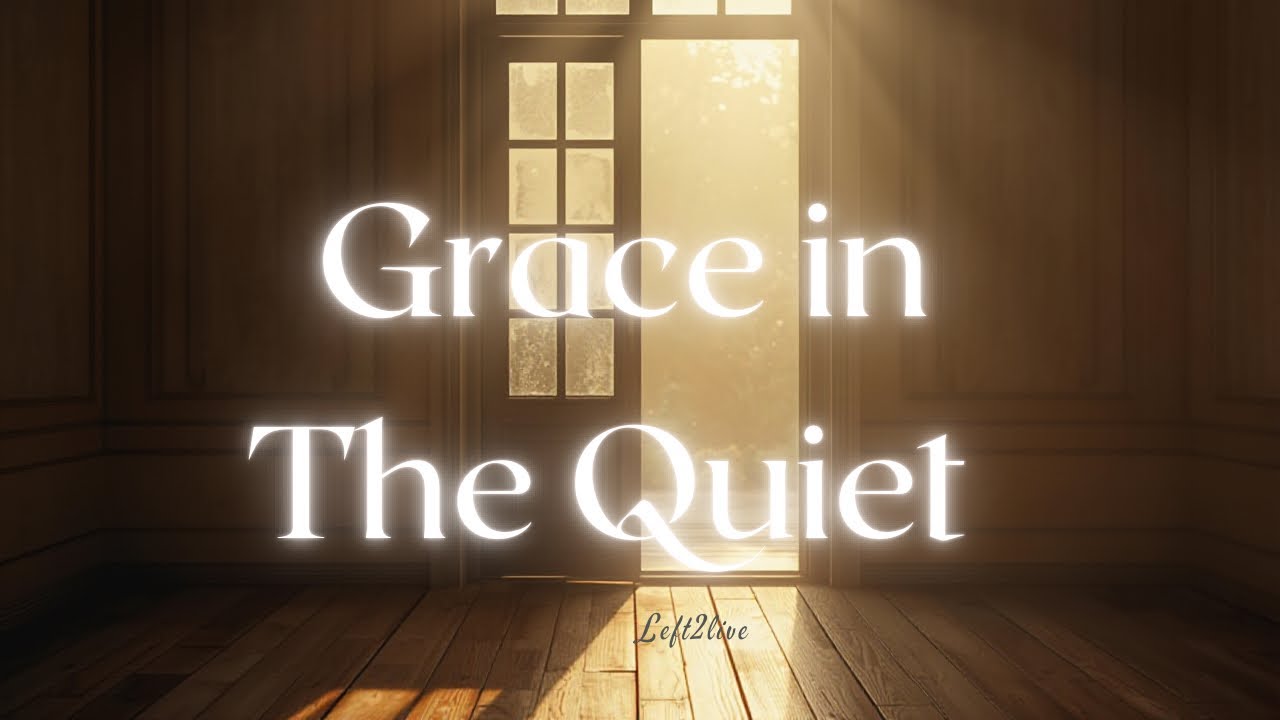 Grace in The Quiet ~ Left2live ( Official Video lyrics) Your first Gospel release! 
