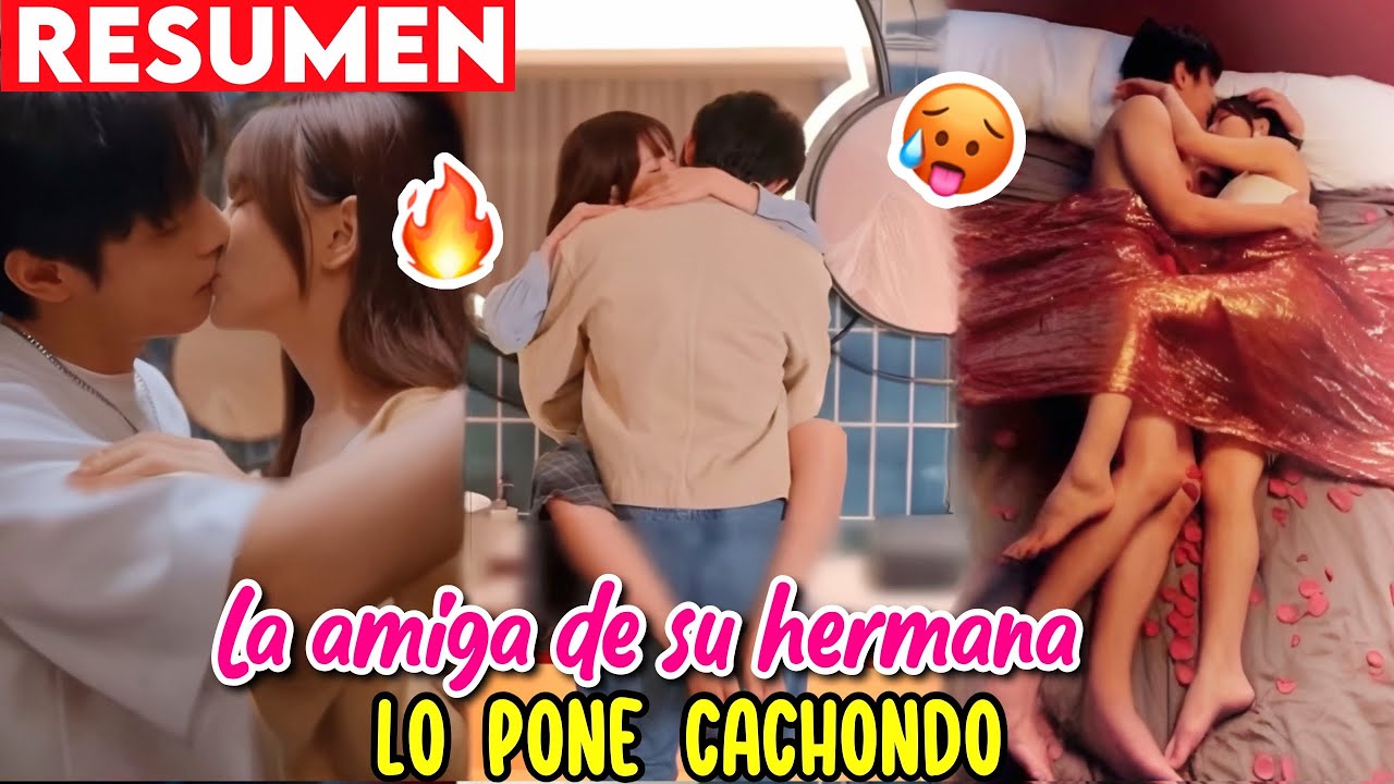 🔥Ella lo hace 16 veces en una noche con el HERMANO de su AMIGA y él se VUELVE ADICTO a ELLA